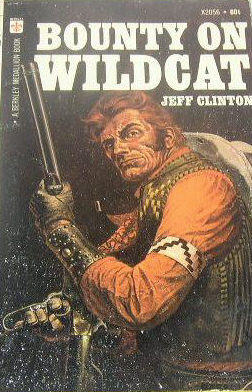 Bounty on Wildcat by Jeff Clinton